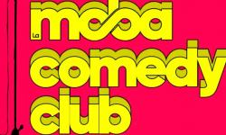 Gagnez vos places pour le Moba Comedy Club #3 à La Moba !
